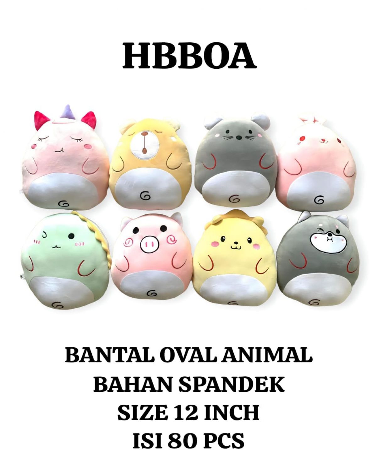 BANTAL OVAL ANIMAL HBBOA SIZE 12 INCH ISI 80 PCS