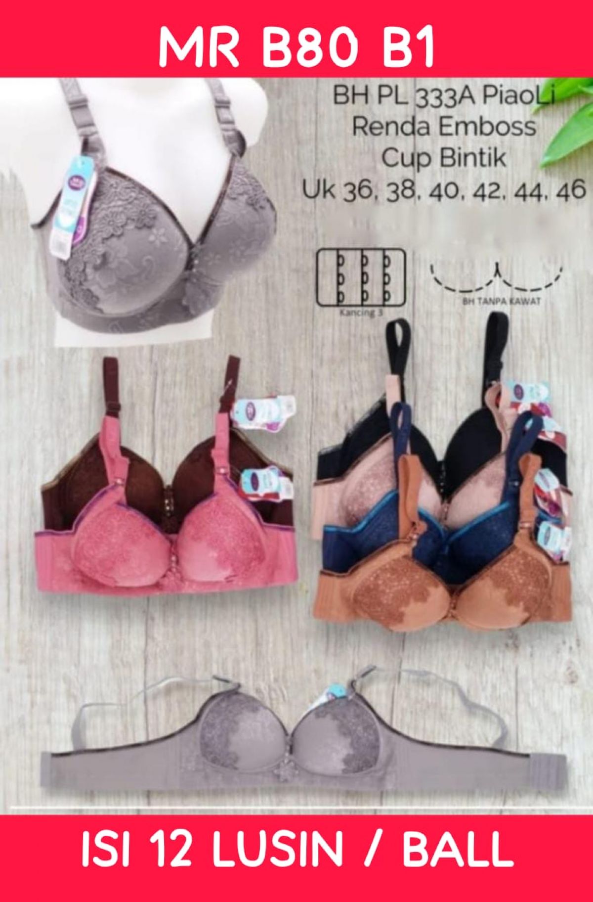 BH K3 RENDA EMBOS CUP BINTIK MR B80 B1 SIZE 36 - 46 ISI 12 LUSIN