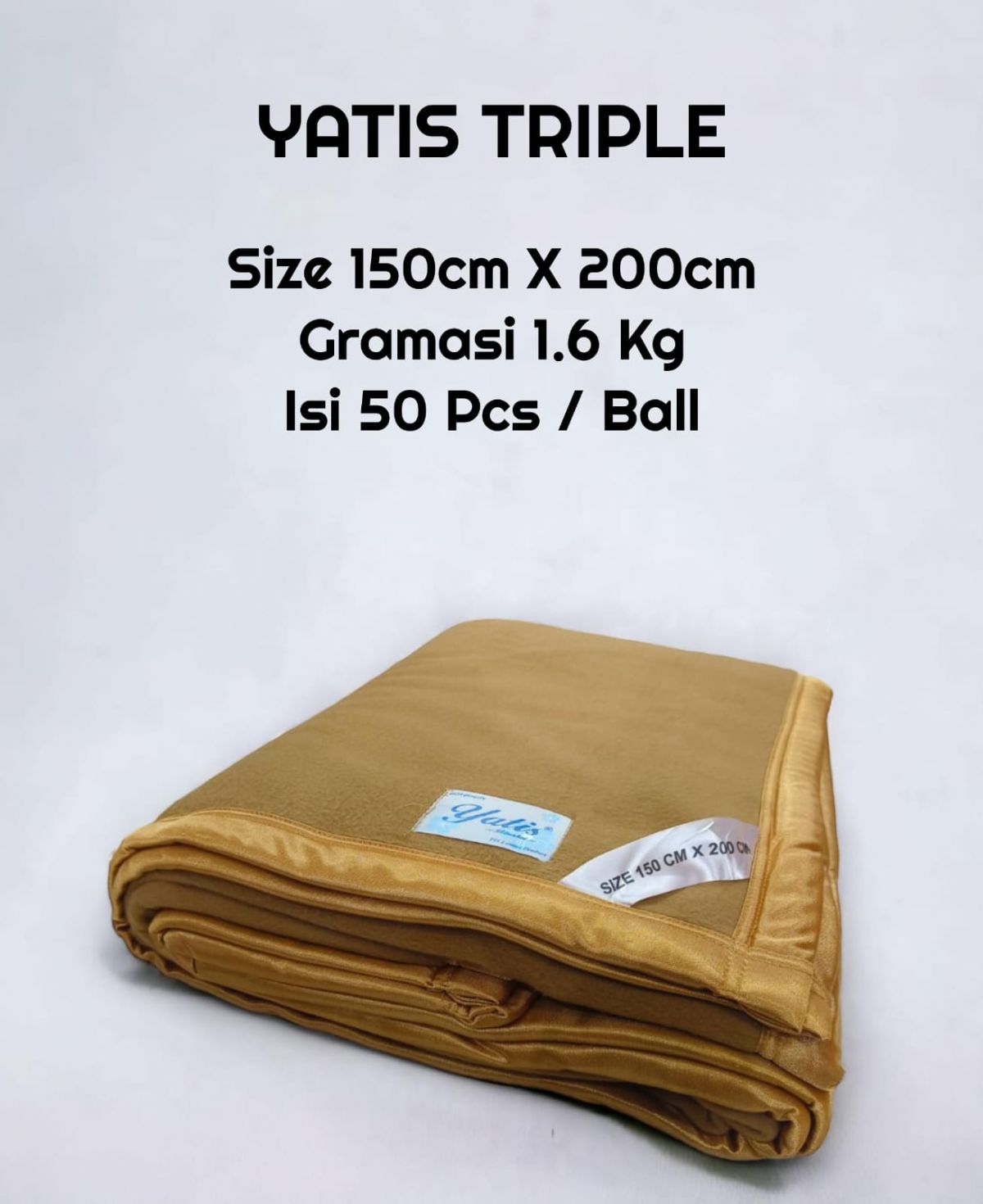 SELIMUT YATIS TRIPLE SIZE 150CM*200CM GRAMASI 1.6 KG ISI 50 PCS