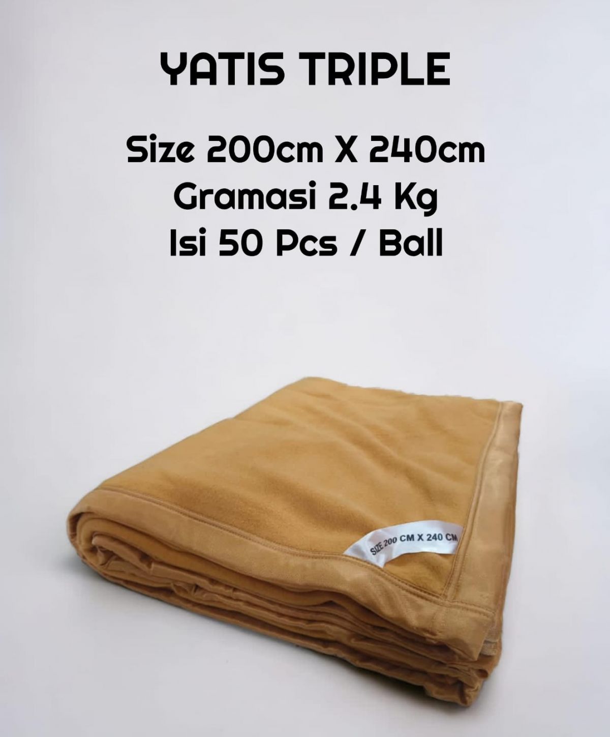 SELIMUT YATIS TRIPLE SIZE 200CM*240CM GRAMASI 2.4 KG ISI 50 PCS