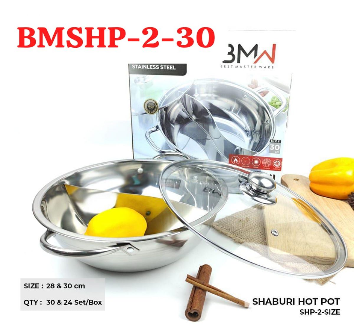 SHABURI HOTPOT BMSHP-2-30 SIZE 30 ISI 24 SET