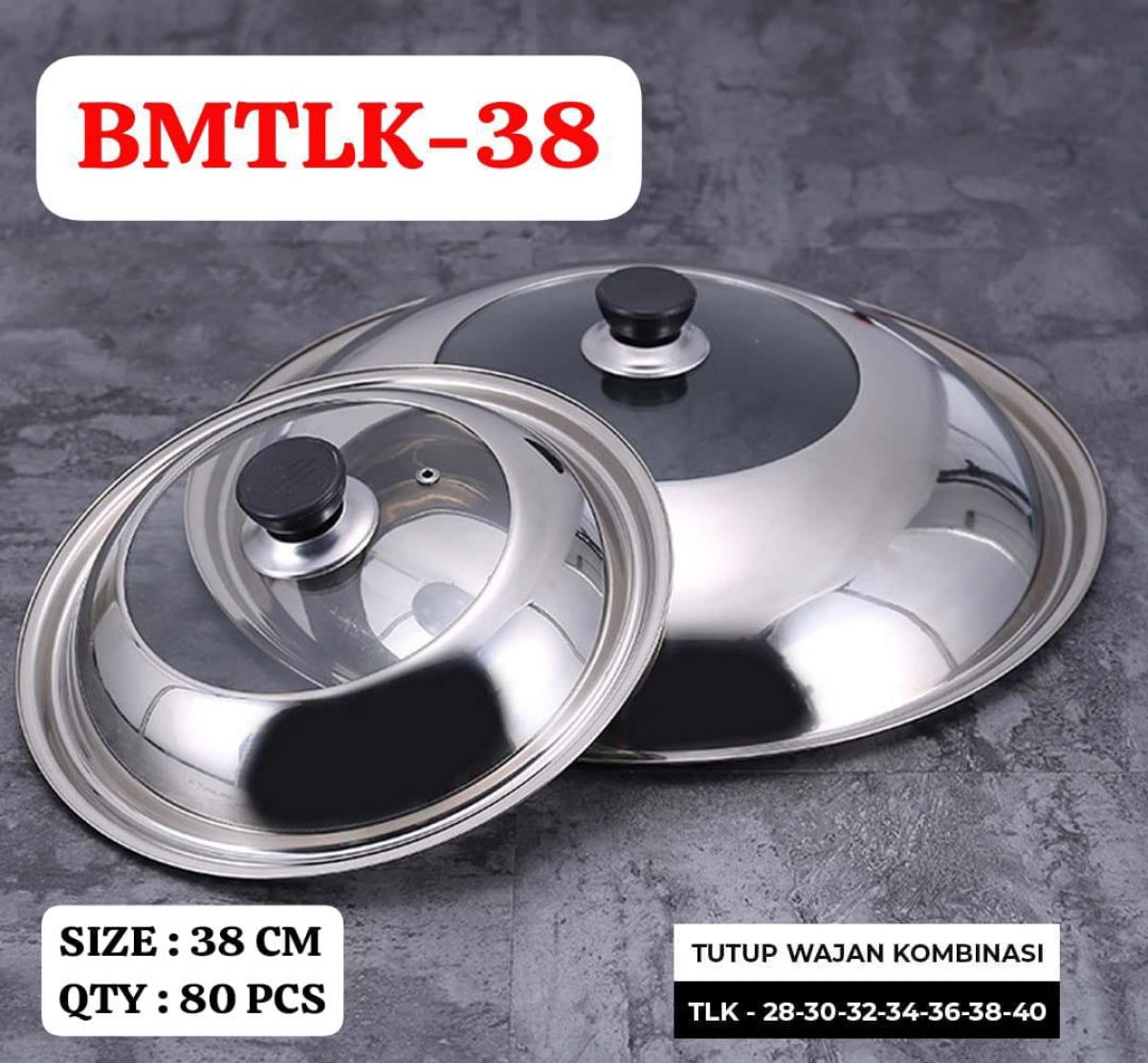 TUTUP WAJAN KOMBINASI BMTLK-38 SIZE 38 CM ISI 80 PCS